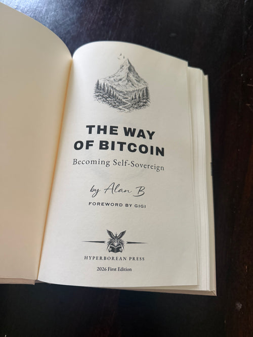 The Way of Bitcoin – Hardcover